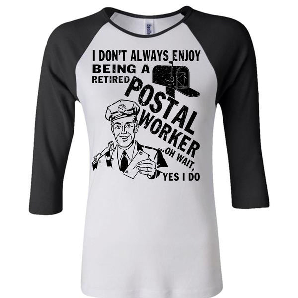 Being A Retired Postal Worker T Shirt, I Love Postman T Shirt, Awesome T-Shirts