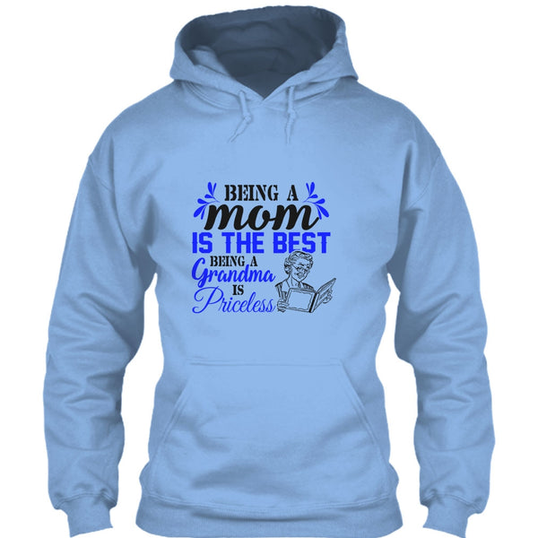 Being A Mom Is The Best T Shirt, Gift For Grandmother T Shirt