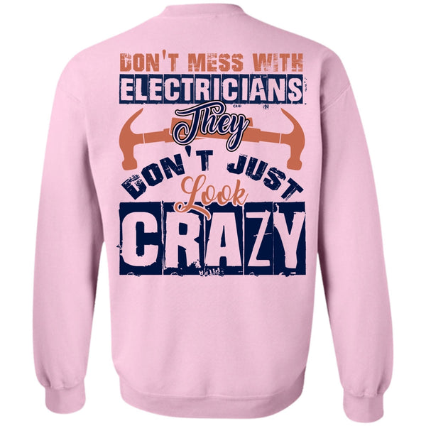 I Love Electrician T Shirt, Don't Mess With Electricians Sweatshirt