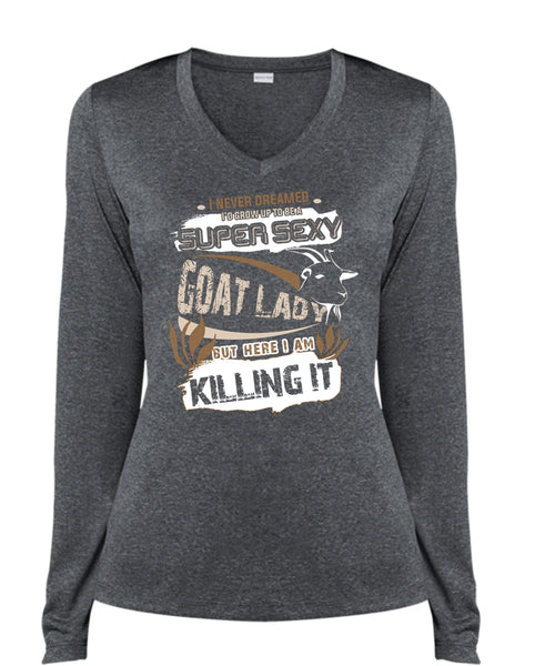 I'd Grow Up To Be A Goat Lady T Shirt, I Never Dreamed T Shirt (Ladies LS Heather V-Neck)