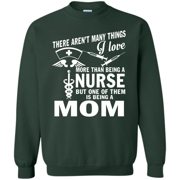 Being A Mom T Shirt, Coolest Nurse Mom Sweatshirt