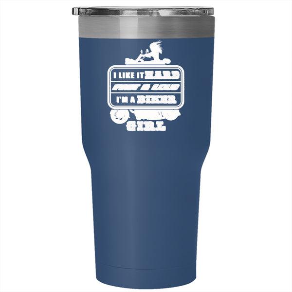 I Like It Hard Fast And Loud Tumbler 30 oz Stainless Steel, I'm A Biker Girl Travel Mug