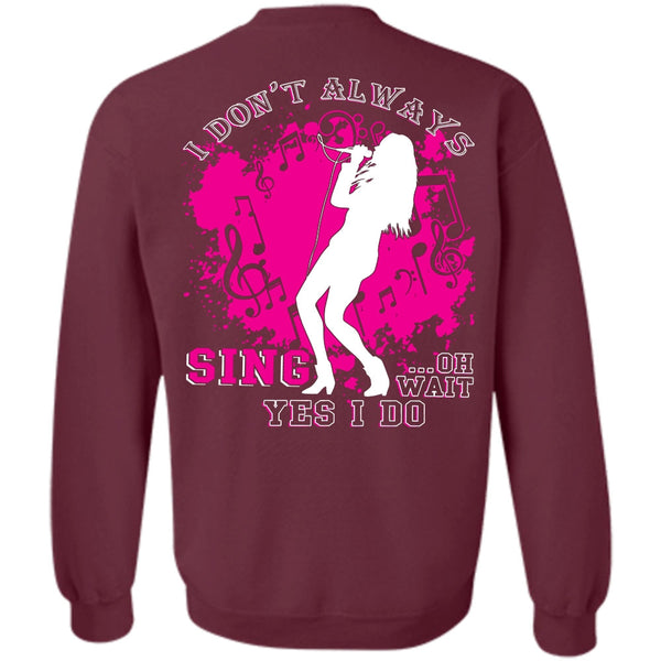 Being A Singer T Shirt, I Love Singing Sweatshirt