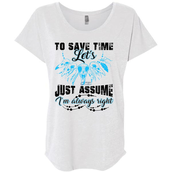 To Save The Let's Just Assume T Shirt, I Love My Life T Shirt, Awesome T-Shirts
