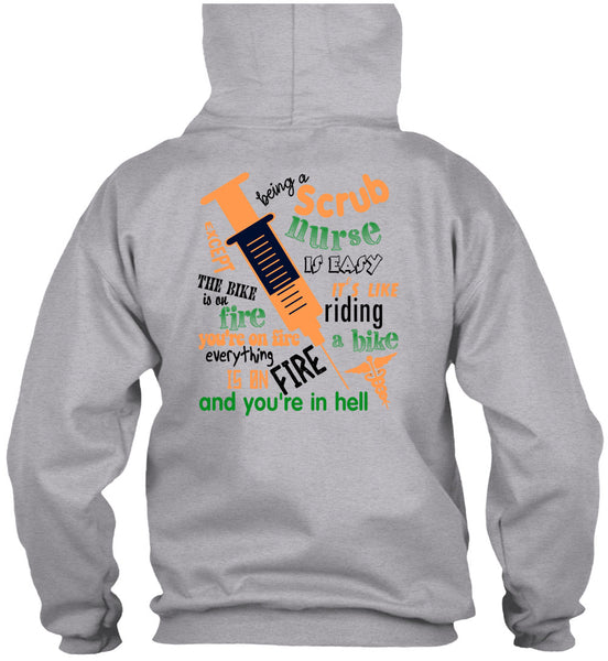 Being A Scrub Nurse Is Easy T Shirt, Being A Doctor T Shirt