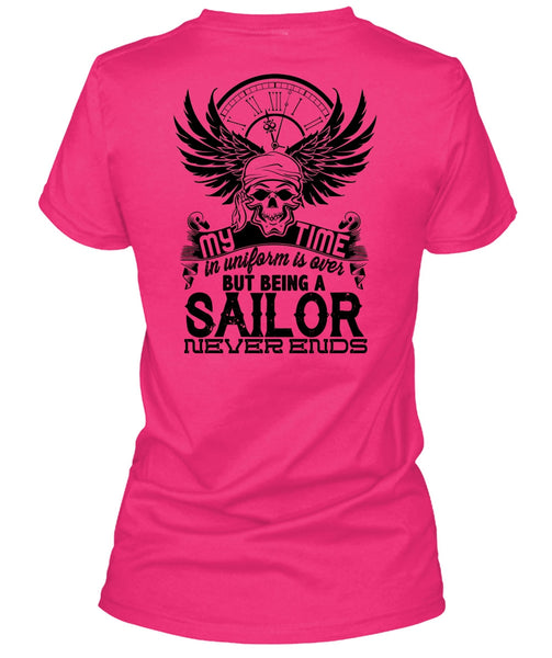 Being A Sailor Never Ends T Shirt, My Job T Shirt