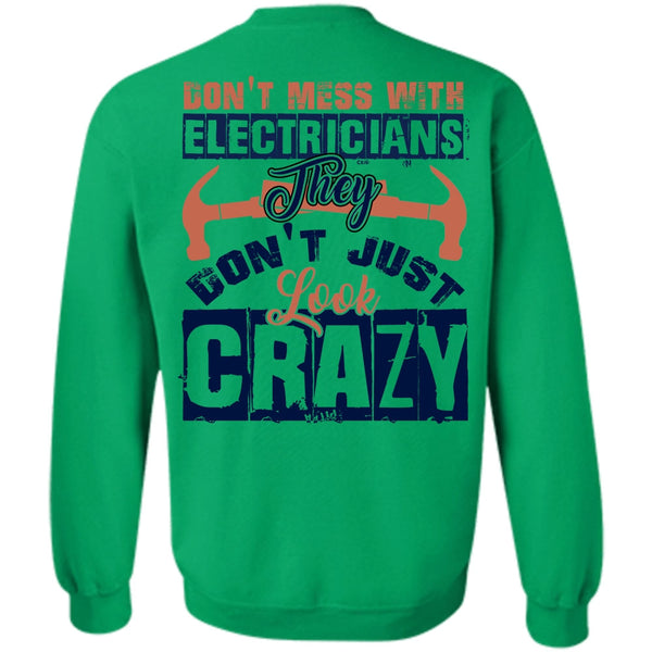 I Love Electrician T Shirt, Don't Mess With Electricians Sweatshirt