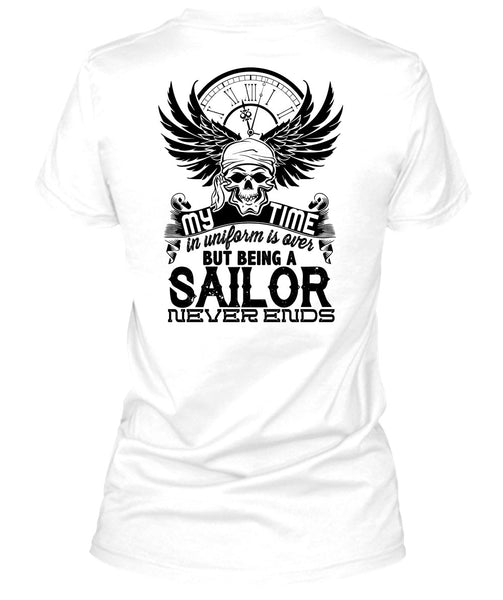 Being A Sailor Never Ends T Shirt, My Job T Shirt