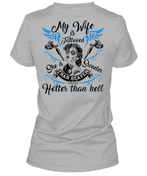My Wife Is Tattooed T Shirt, I Love Wife T Shirt