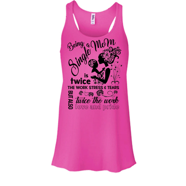Being A Single Mom T Shirt, Coolest Single Mom T Shirt, Awesome t-shirts
