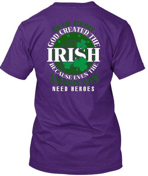 God Created The Irish T Shirt, My Favorite T Shirt