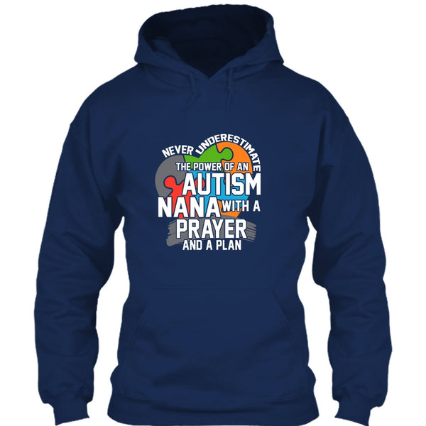 Never Underestimate T Shirt, The Power Of An Autism Nana T Shirt