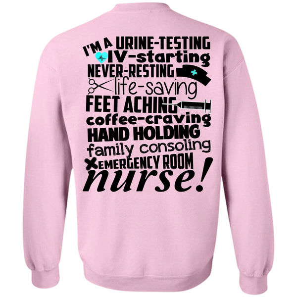 Being A Nurse T Shirt, Emergency Room Nurse Sweatshirt