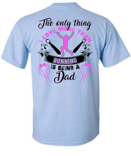 I Love More Than Running T Shirt, I Love Running T Shirt