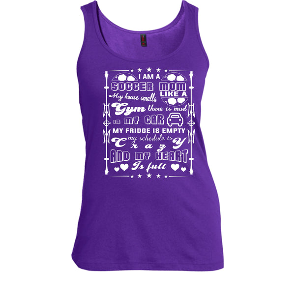 I Am A Soccer Mom T Shirt, My House Smells Like A Gyms T Shirt, Cool T Shirt