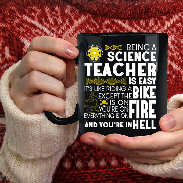 Being A Science Teacher Is Easy Coffee Mug, Funny Scientist Coffee Cup