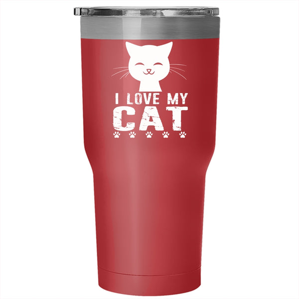 I Love My Cat Tumbler 30 oz Stainless Steel, Cute Gift For My Daughter Travel Mug