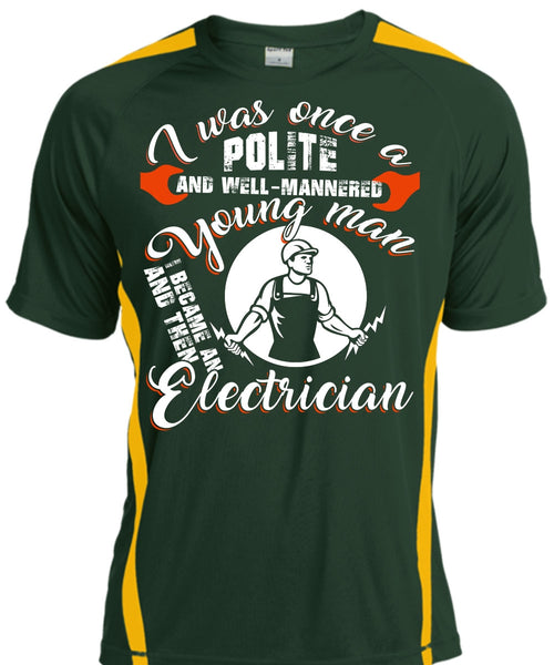 I Became An Electrician T Shirt, I Love Electrician T Shirt, Cool Shirt
