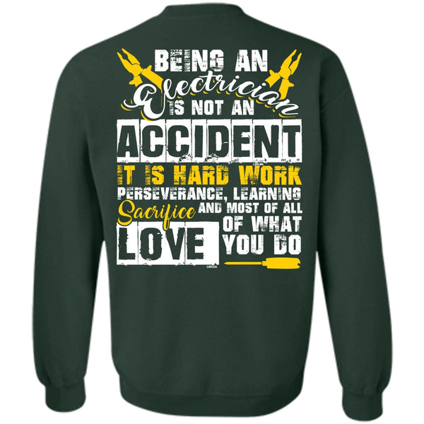 It Is Hard Work T Shirt, I Love Electrician Sweatshirt