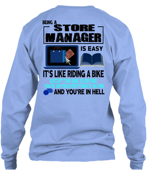 Being A Store Manager Is Easy T Shirt, I Love Manager T Shirt