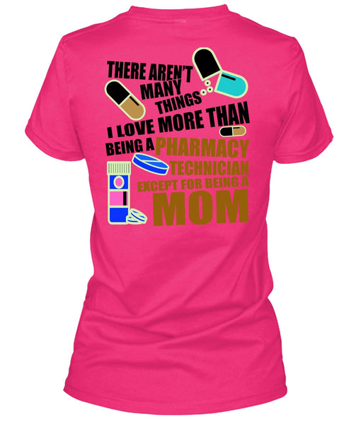 Being A Pharmacy Technician T Shirt, I Love Doctor T Shirt