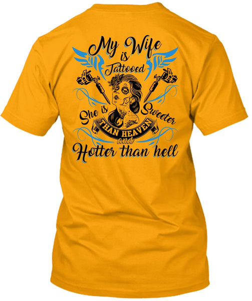 My Wife Is Tattooed T Shirt, I Love Wife T Shirt