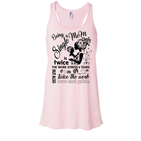 Being A Single Mom T Shirt, Coolest Single Mom T Shirt, Awesome t-shirts