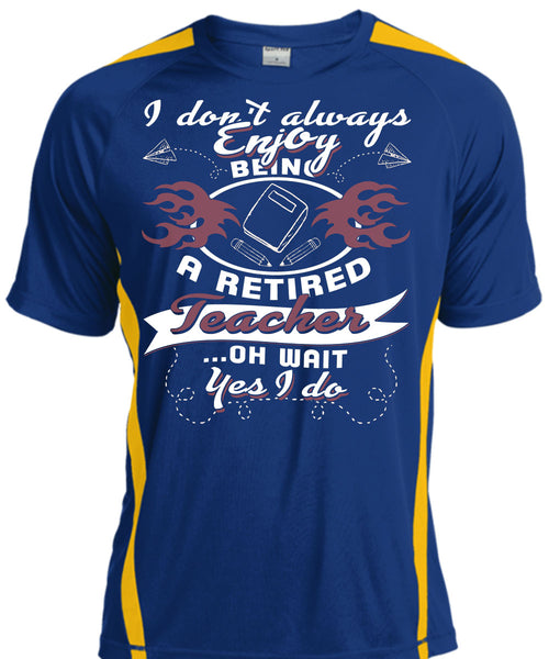 Being A Retired Teacher T Shirt, I Love Teaching T Shirt, Cool Shirt