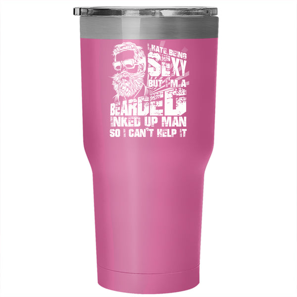 I'm A Bearded Inked Up Man Tumbler 30 oz Stainless Steel, Cool Gift For My Dad Travel Mug