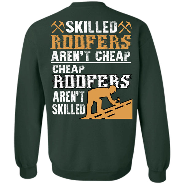 Being A Roofers T Shirt, I Love Roofers Sweatshirt