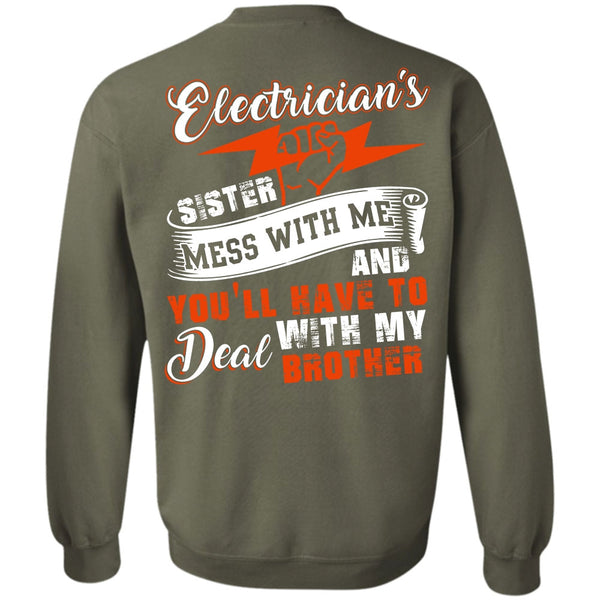 Deal With My Brother T Shirt, I Love Electrician Sweatshirt