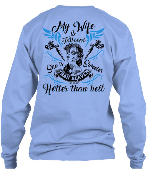 My Wife Is Tattooed T Shirt, I Love Wife T Shirt