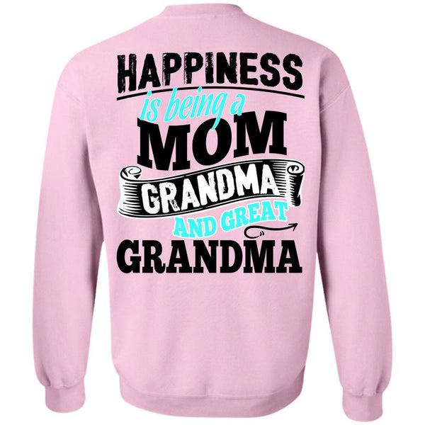 Being A Nana T Shirt, Happiness Is Being A Mom Grandma Sweatshirt