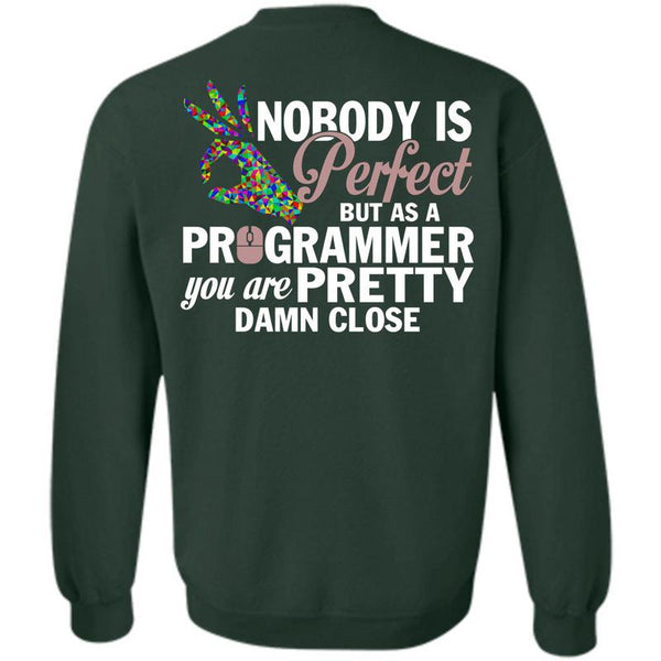 Being A Programmer T Shirt, I Love Programmer Sweatshirt