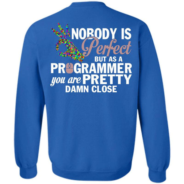 Being A Programmer T Shirt, I Love Programmer Sweatshirt