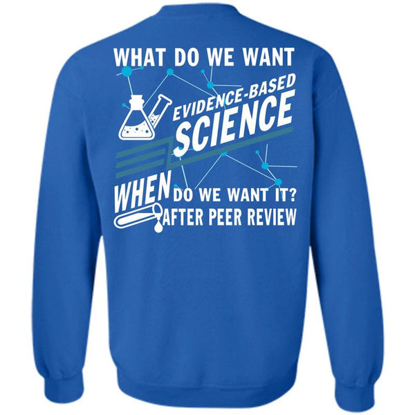 Being A Scientist T Shirt, I Love Science Sweatshirt