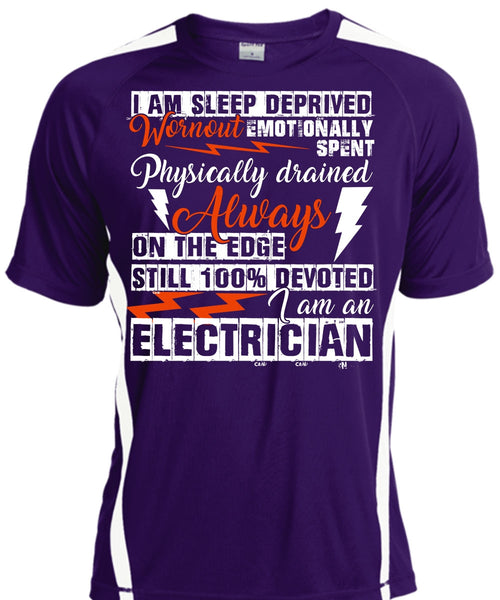 I Am An Electrician T Shirt, I Am Sleep Deprived T Shirt, Cool Shirt