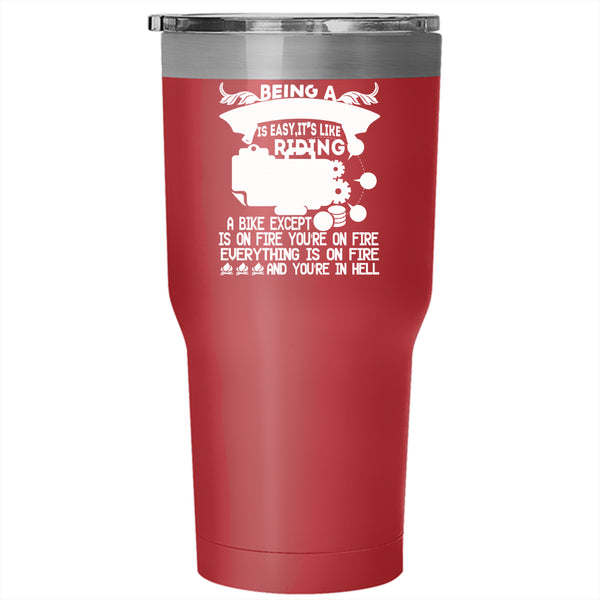 Being A Store Manager Is Easy Tumbler 30 oz Stainless Steel, It's Like Riding A Bike Travel Mug