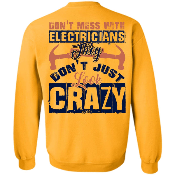 I Love Electrician T Shirt, Don't Mess With Electricians Sweatshirt