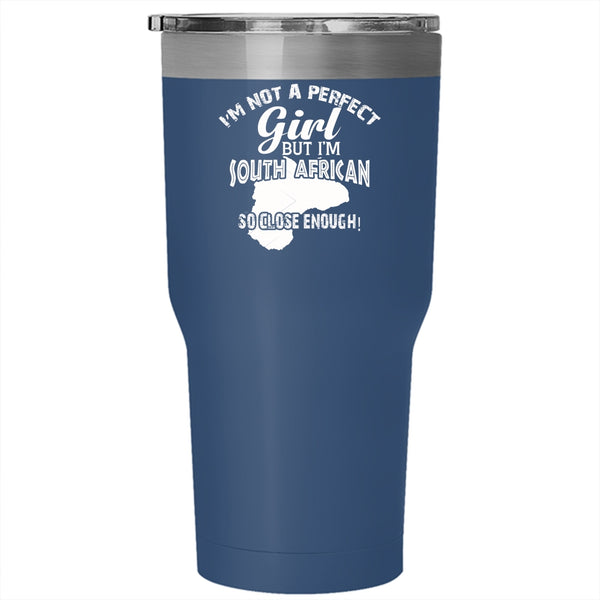 I'm A South African Girl Tumbler 30 oz Stainless Steel, Cute Gift For My Girls Travel Mug
