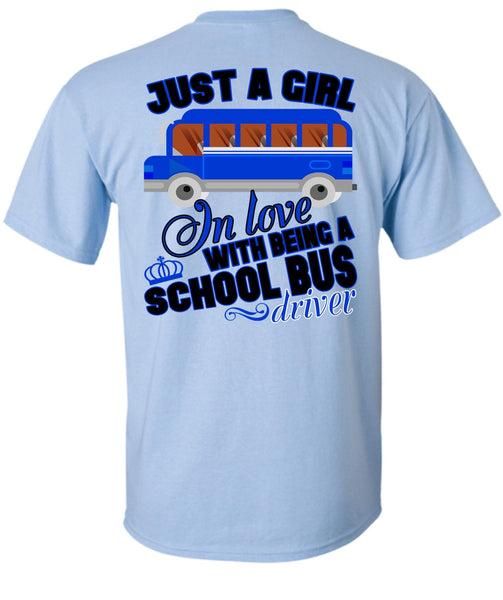 Being A School Bus Driver T Shirt, I Love Bus T Shirt