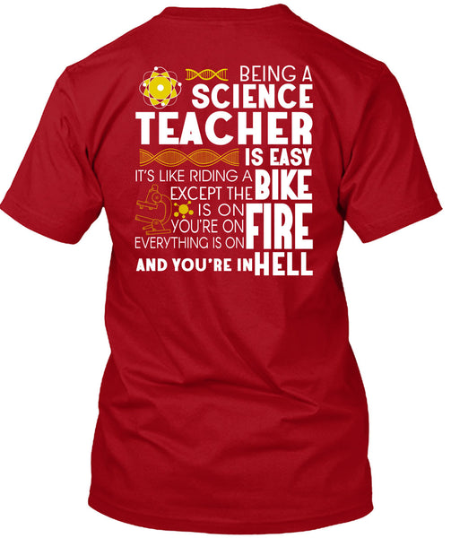 Being A Science Teacher Is Easy T Shirt, It's Like Riding A Bike T Shirt