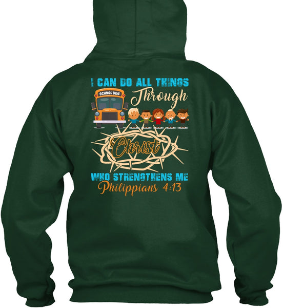 I Can Do All Things Through Christ T Shirt, Being A Driver T Shirt