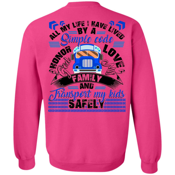 Transport My Kids Safely T Shirt, God My Family Sweatshirt