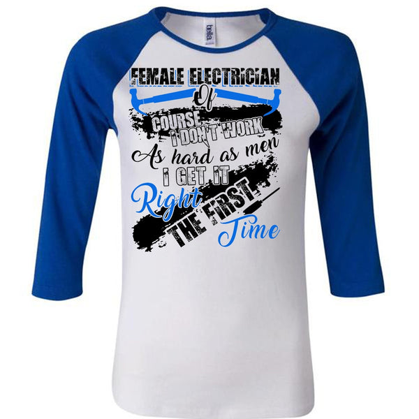 Female Electrician Of Course T Shirt, I Love Electrician T Shirt, Awesome T-Shirts