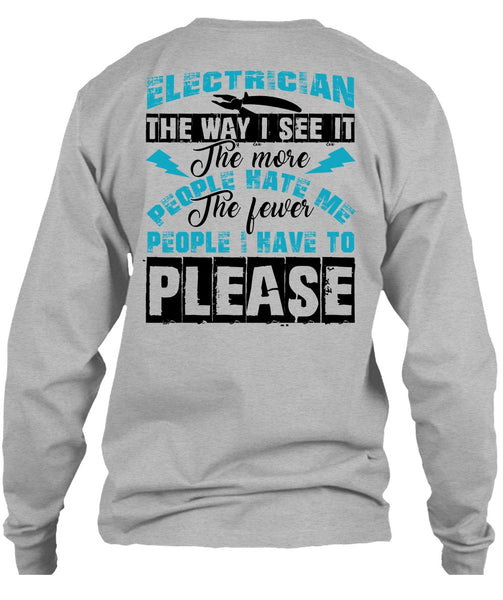Electrician The Way T Shirt, Being An Electrician T Shirt