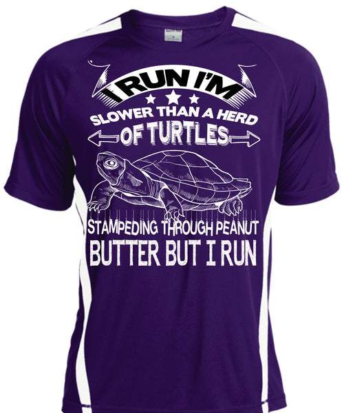 I'm Slower Than Herd Of Turtles T Shirt, Being A Runner T Shirt, Cool Shirt