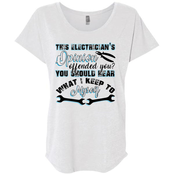 This Electrician's Opinion Offended You T Shirt, I Love Electrician T Shirt, Awesome T-Shirts