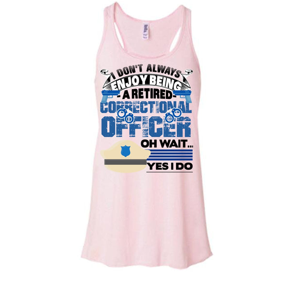 Being A Retired Correctional Officer T Shirt, Retired Correctional Officer T Shirt, Awesome t-shirts