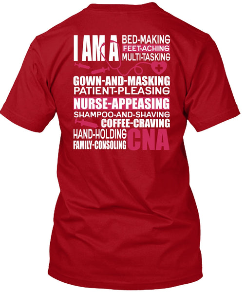 Family Consoling CNA T Shirt, Patient Pleasing T Shirt